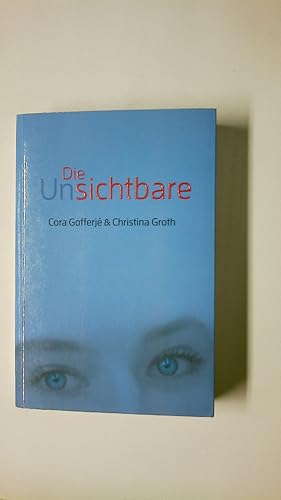 Seller image for DIE UNSICHTBARE. for sale by Butterfly Books GmbH & Co. KG
