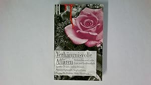 Bild des Verkufers fr VERHNGNISVOLLE AFFREN. Verbrechen aus Liebe, Lust und Leidenschaft zum Verkauf von Butterfly Books GmbH & Co. KG