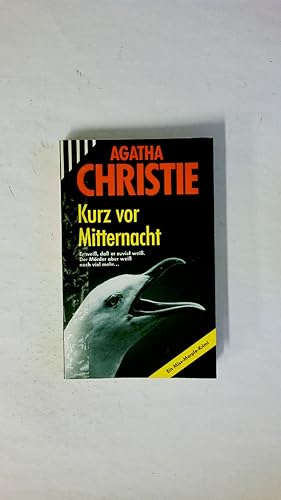 Bild des Verkufers fr KURZ VOR MITTERNACHT. zum Verkauf von Butterfly Books GmbH & Co. KG