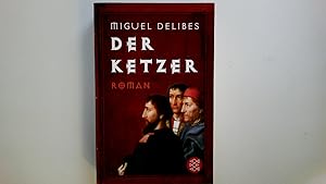 Bild des Verkufers fr DER KETZER. Roman zum Verkauf von Butterfly Books GmbH & Co. KG