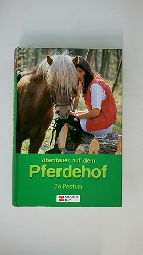 Seller image for ABENTEUER AUF DEM PFERDEHOF. for sale by Butterfly Books GmbH & Co. KG