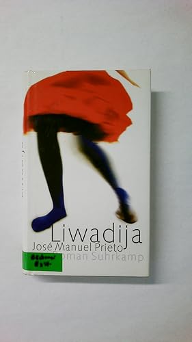 Imagen del vendedor de LIWADIJA. Roman a la venta por Butterfly Books GmbH & Co. KG