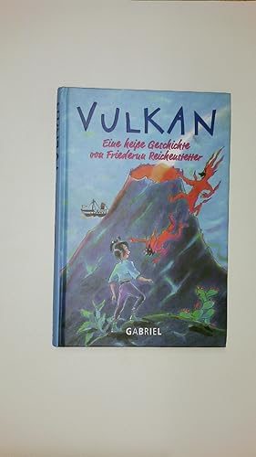 Bild des Verkufers fr VULKAN. zum Verkauf von Butterfly Books GmbH & Co. KG