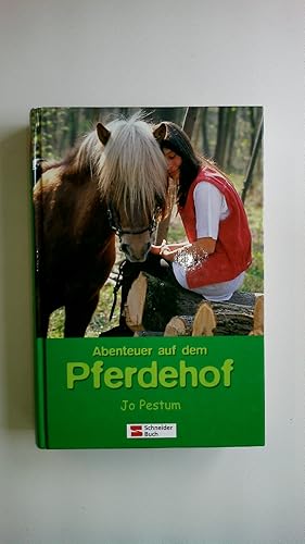 Seller image for ABENTEUER AUF DEM PFERDEHOF. for sale by Butterfly Books GmbH & Co. KG