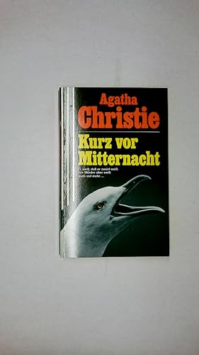 Bild des Verkufers fr KURZ VOR MITTERNACHT. zum Verkauf von Butterfly Books GmbH & Co. KG