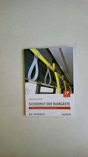 Bild des Verkufers fr SICHERHEIT DER FAHRGSTE. zum Verkauf von Butterfly Books GmbH & Co. KG
