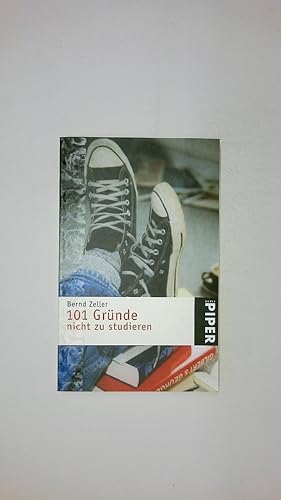 Bild des Verkufers fr 101 GRNDE, NICHT ZU STUDIEREN. zum Verkauf von Butterfly Books GmbH & Co. KG