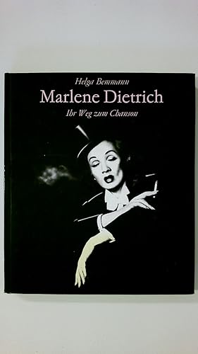 Bild des Verkufers fr MARLENE DIETRICH, IHR WEG ZUM CHANSON. zum Verkauf von Butterfly Books GmbH & Co. KG