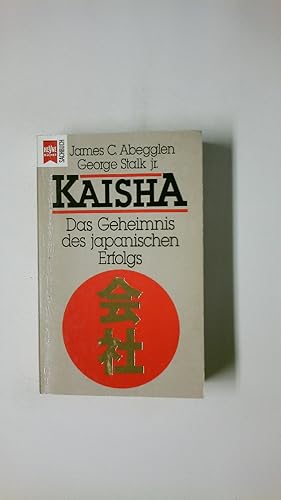 Seller image for KAISHA. das Geheimnis des japanischen Erfolgs for sale by Butterfly Books GmbH & Co. KG