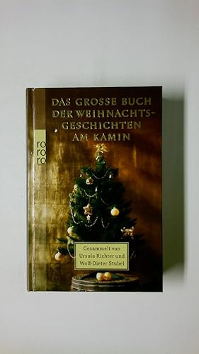 Image du vendeur pour DAS GROSSE BUCH DER WEIHNACHTSGESCHICHTEN AM KAMIN. mis en vente par Butterfly Books GmbH & Co. KG