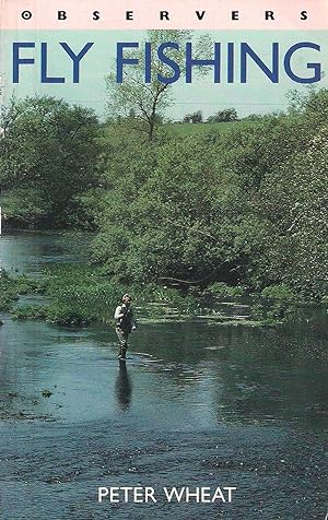 Seller image for OBSERVERS FLY FISHING. By Peter Wheat. for sale by Coch-y-Bonddu Books Ltd