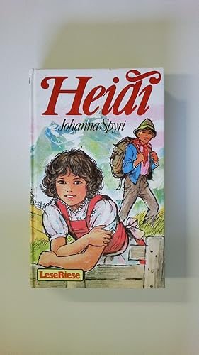 Bild des Verkufers fr HEIDI. e. Geschichte fr Kinder u. solche, d. Kinder liebhaben zum Verkauf von Butterfly Books GmbH & Co. KG