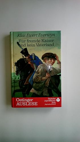 Seller image for FR FREMDE KAISER UND KEIN VATERLAND. for sale by Butterfly Books GmbH & Co. KG