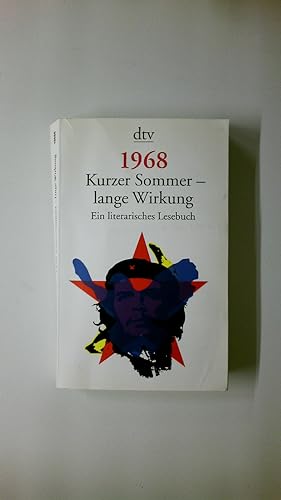 Immagine del venditore per 1968. kurzer Sommer - lange Wirkung ; ein literarisches Lesebuch venduto da Butterfly Books GmbH & Co. KG