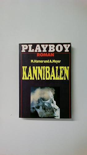 Image du vendeur pour KANNIBALEN. mis en vente par Butterfly Books GmbH & Co. KG