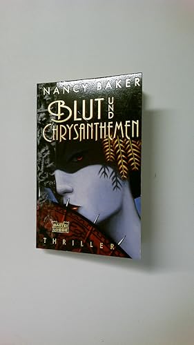 Bild des Verkufers fr BLUT UND CHRYSANTHEMEN. Thriller zum Verkauf von Butterfly Books GmbH & Co. KG