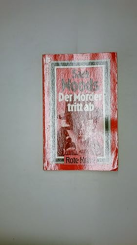 Bild des Verkufers fr DER MRDER TRITT AB. Kriminalroman zum Verkauf von Butterfly Books GmbH & Co. KG