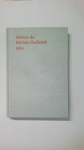 Bild des Verkufers fr JAHRBUCH DER KARL-MAY-GESELLSCHAFT JAHRBUCH DER KARL-MAY-GESELLSCHAFT. 1974 zum Verkauf von Butterfly Books GmbH & Co. KG