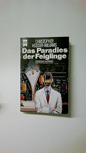 Bild des Verkufers fr DAS PARADIES DER FEIGLINGE. Science-fiction-Roman zum Verkauf von Butterfly Books GmbH & Co. KG