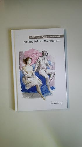 Bild des Verkufers fr SONETTE BEI DEN BROMBEEREN. zum Verkauf von Butterfly Books GmbH & Co. KG