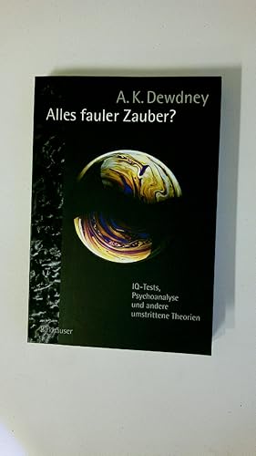 Bild des Verkufers fr ALLES FAULER ZAUBER?. IQ-Tests, Psychoanalyse und andere umstrittene Theorien zum Verkauf von Butterfly Books GmbH & Co. KG