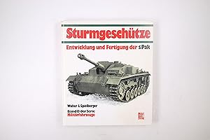 MILITÄRFAHRZEUGE, BD.13, STURMGESCHÜTZE.