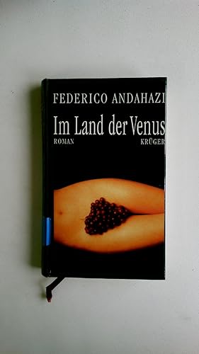 Imagen del vendedor de IM LAND DER VENUS. Roman a la venta por Butterfly Books GmbH & Co. KG