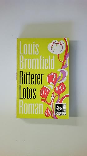 Bild des Verkufers fr BITTERER LOTUS. zum Verkauf von Butterfly Books GmbH & Co. KG