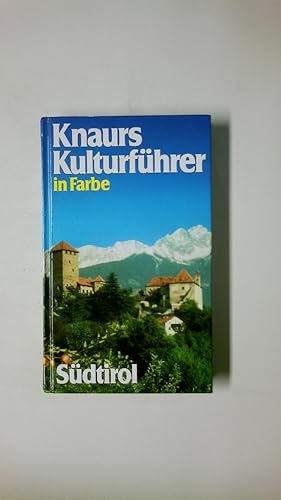 Imagen del vendedor de KNAURS KULTURFHRER IN FARBE SDTIROL. a la venta por Butterfly Books GmbH & Co. KG