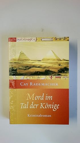 Bild des Verkufers fr MORD IM TAL DER KNIGE ALLGEMEINE REIHE. BASTEI LBBE TASCHENBCHER. zum Verkauf von Butterfly Books GmbH & Co. KG