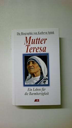 Bild des Verkufers fr MUTTER TERESA. ein Leben fr die Barmherzigkeit zum Verkauf von Butterfly Books GmbH & Co. KG