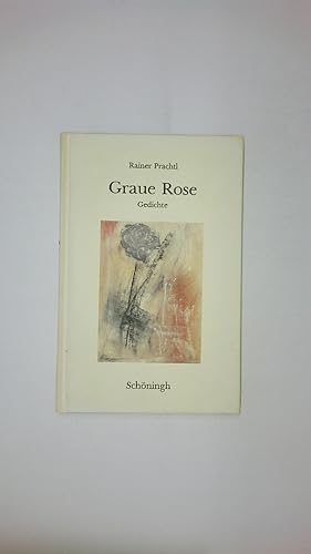 Bild des Verkufers fr GRAUE ROSE. Gedichte zum Verkauf von Butterfly Books GmbH & Co. KG