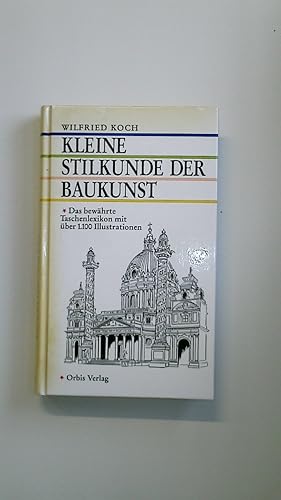 KLEINE STILKUNDE DER BAUKUNST. illustriertes Taschenlexikon mit mehr als 1100 Einzelzeichnungen d...