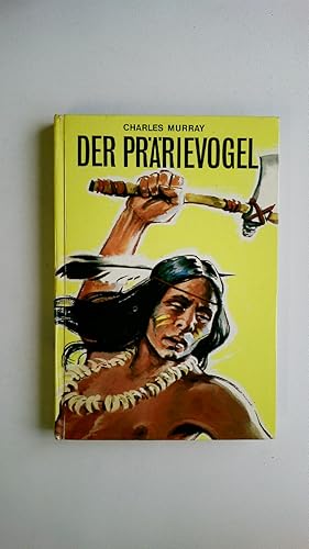 Seller image for DER PRRIEVOGEL. for sale by Butterfly Books GmbH & Co. KG