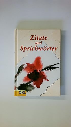 ZITATE UND SPRICHWÖRTER.