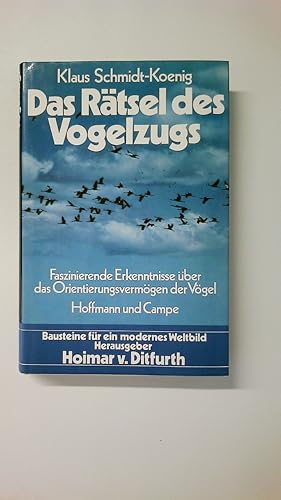 Seller image for DAS RTSEL DES VOGELZUGS. faszinierende Erkenntnisse ber d. Orientierungsvermgen d. Vgel for sale by Butterfly Books GmbH & Co. KG