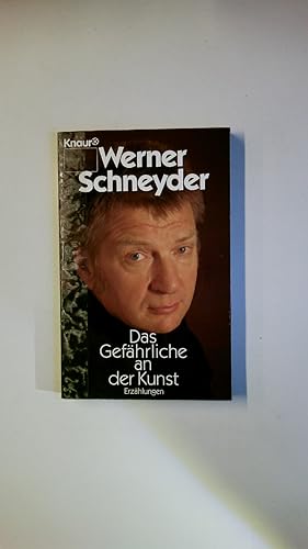 Seller image for DAS GEFHRLICHE AN DER KUNST. Erzhlungen for sale by Butterfly Books GmbH & Co. KG