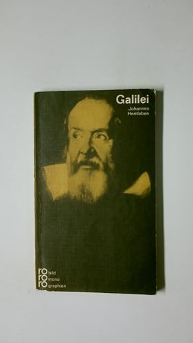 GALILEO GALILEI IN SELBSTZEUGNISSEN UND BILDDOKUMENTEN. Dargestellt