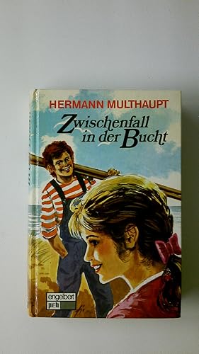 Bild des Verkufers fr ZWISCHENFALL IN DER BUCHT. zum Verkauf von Butterfly Books GmbH & Co. KG