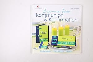 KOMMUNION & KONFIRMATION. Einladungen, Tischkarten, Kerzen