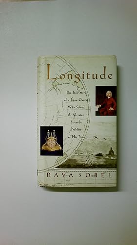 Bild des Verkufers fr LONGITUDE.LNGENGRAD, ENGLISCHE AUSGABE. The True Story of a Lone Genius Who Solved the Greatest Scientific Problem of His Time zum Verkauf von Butterfly Books GmbH & Co. KG