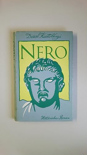 Bild des Verkufers fr NERO. historischer Roman aus der rmischen Kaiserzeit zum Verkauf von Butterfly Books GmbH & Co. KG