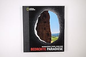 Seller image for BEDROHTE PARADIESE. Nationalparks, Tempel, wilde Tiere for sale by Butterfly Books GmbH & Co. KG