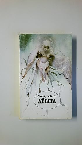 Bild des Verkufers fr AELITA. zum Verkauf von Butterfly Books GmbH & Co. KG