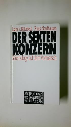 Bild des Verkufers fr DER SEKTEN-KONZERN. Scientology auf dem Vormarsch zum Verkauf von Butterfly Books GmbH & Co. KG