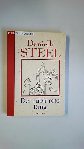Seller image for DER RUBINROTE RING. Roman for sale by Butterfly Books GmbH & Co. KG