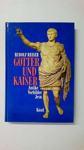 Seller image for GTTER UND KAISER. antike Vorbilder Jesu for sale by Butterfly Books GmbH & Co. KG