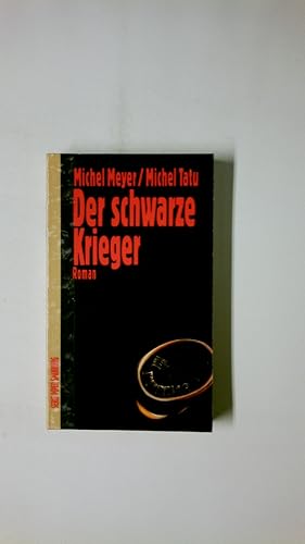Bild des Verkufers fr DER SCHWARZE KRIEGER. Roman zum Verkauf von Butterfly Books GmbH & Co. KG