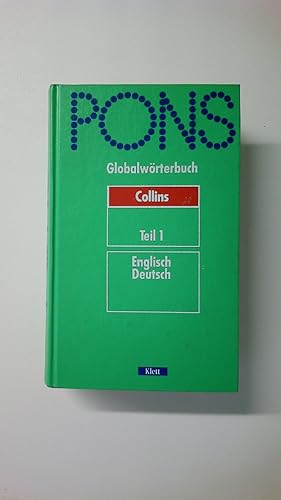 Bild des Verkufers fr PONS GLOBALWRTERBUCH. Englisch I. Collins Englisch - Deutsch zum Verkauf von Butterfly Books GmbH & Co. KG