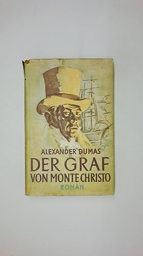 Bild des Verkufers fr DER GRAF VON MONTE CHRISTO. Roman zum Verkauf von Butterfly Books GmbH & Co. KG